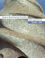 MODERN MATHEMATICAL STATISTICSW/APPLICATIONS/CD