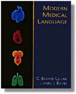Modern Medical Language - Collins, C Edward, and Davies, Juanita J