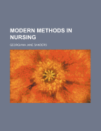 Modern Methods in Nursing