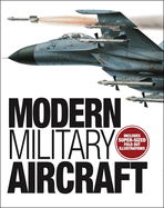Modern Military Aircraft: Highly-Detailed Gatefold Artworks