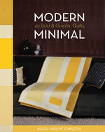 Modern Minimal-Print-on-Demand-Edition: 20 Bold & Graphic Quilts