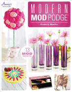 Modern Mod Podge(r)