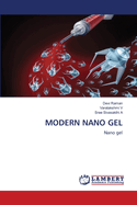 Modern Nano Gel