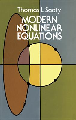 Modern Nonlinear Equations - Saaty, Thomas L
