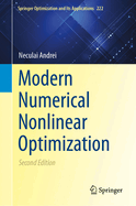Modern Numerical Nonlinear Optimization