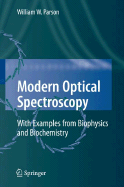 Modern Optical Spectroscopy: With Exercises and Examples from Biophysics and Biochemistry