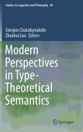 Modern Perspectives in Type-Theoretical Semantics