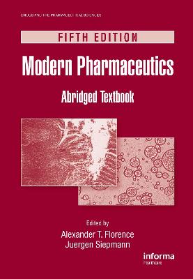 Modern Pharmaceutics - Florence, Alexander (Editor), and Siepmann, Juergen (Editor)