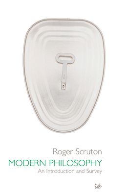Modern Philosophy - Scruton, Roger