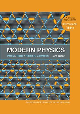 Modern Physics International Edition: International Edition - Llewellyn, Ralph, and Tipler, Paul A.
