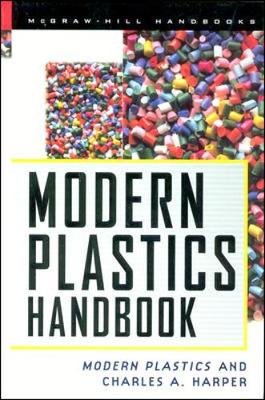 Modern Plastics Handbook - Harper, Charlie