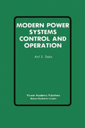 Modern Power System Control and Operation