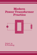 Modern Power Transformer Practice