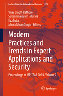 Modern Practices and Trends in Expert Applications and Security: Proceedings of MP-TEAS 2024, Volume 2