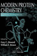 Modern Protein Chemistry: Practical Aspects