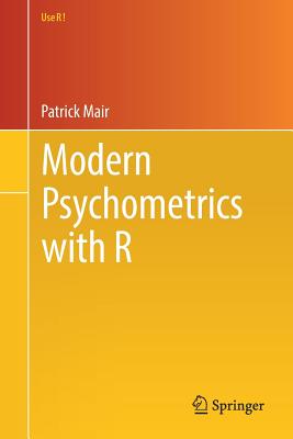 Modern Psychometrics with R - Mair, Patrick