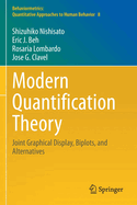 Modern Quantification Theory: Joint Graphical Display, Biplots, and Alternatives