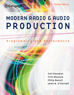 Modern Radio and Audio Production: Programming and Performance