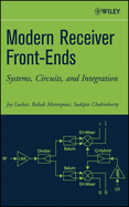Modern Receiver Front-Ends: Systems, Circuits, and Integration