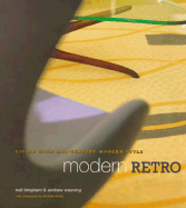 Modern Retro: Living with Mid-Century Modern Style