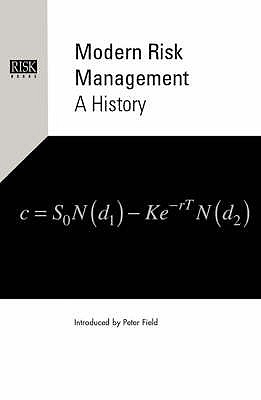 Modern Risk Management - Field, Peter (Introduction by)