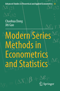 Modern Series Methods in Econometrics and Statistics