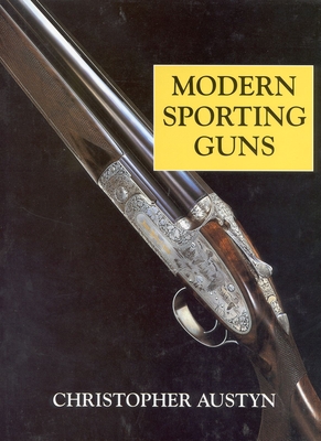Modern Sporting Guns - Austyn, Christopher