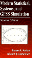 Modern Statistical, Systems, and GPSS Simulation, Second Edition