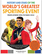 Modern Summer Olympics: Its Stars and Their Great Moments