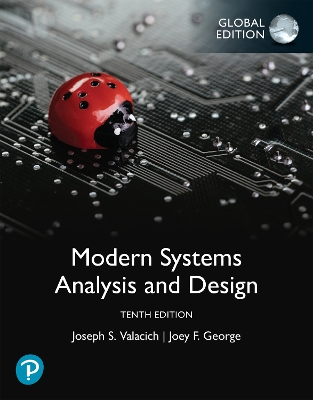 Modern Systems Analysis and Design, Global Edition - Valacich, Joseph, and George, Joey