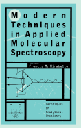 Modern Techniques in Applied Molecular Spectroscopy