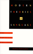 Modern Theories of Language: The Empirical Challenge