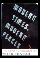 Modern Times, Modern Plaes