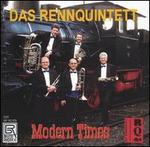 Modern Times - Das Rennquintett
