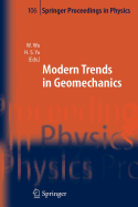 Modern Trends in Geomechanics