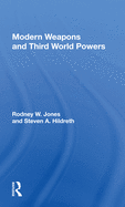 Modern Weapons and Third World Powers