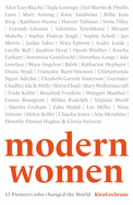Modern Women: 52 Pioneers who changed the World