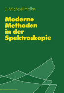 Moderne Methoden in Der Spektroskopie