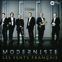 Moderniste - Emmanuel Pahud (flute); Eric le Sage (piano); Fran�ois Leleux (oboe); Les Vents Fran�ais; Paul Meyer (clarinet)