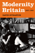 Modernity Britain: 1957-1962