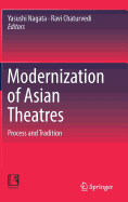 Modernization of Asian Theatres: Process and Tradition