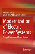Modernization of Electric Power Systems: Energy Efficiency and Power Quality
