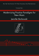 Modernizing Practice Paradigms for New Music: Periodization Theory and Peak Performance Exemplified Through Extended Techniques