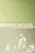 Modest Mouse: A Pretty Good Read