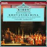 Modest Moussorgsky: Khovanshchina