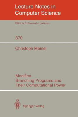 Modified Branching Programs and Their Computational Power - Meinel, Christoph