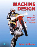 Modified Mastering Engineering with Pearson Etext -- Access Card -- For Machine Design: An Integrated Approach
