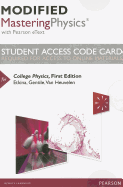 Modified Mastering Physics with Pearson Etext -- Standalone Access Card -- For College Physics: Explore and Apply