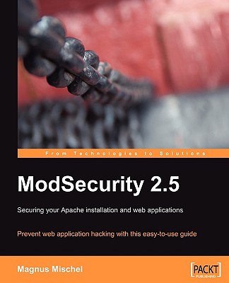 Modsecurity 2.5 - Mischel, Magnus