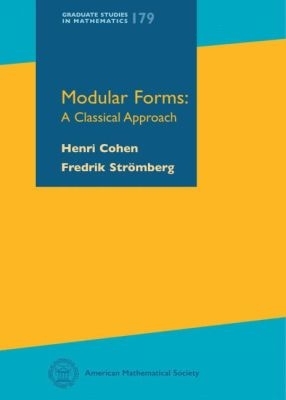 Modular Forms: A Classical Approach - Cohen, Henri